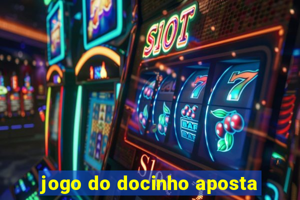 jogo do docinho aposta